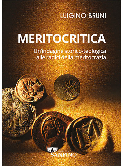 Meritocritica – Luigino Bruni